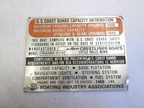 Vintage u.s. coast guard capacity plate for crestliner crusader boat