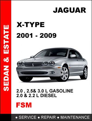 2001 2002 2003 2004 2005 2006 2007 2008 2009 jaguar x type service repair manual