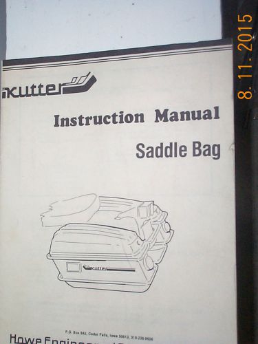 N.o.s.  &#034;kutter&#034;   saddle  bag  instruction  manual
