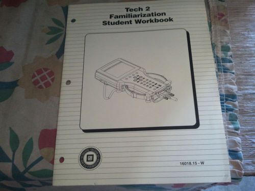 Gm tech 2 familiarization handbook training manual 16018.15-w