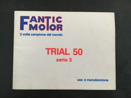 Fantic trial user manual