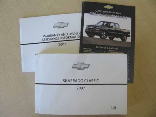 2007 chevy silverado classic owner&#039;s manual part # 15856886 a first printing