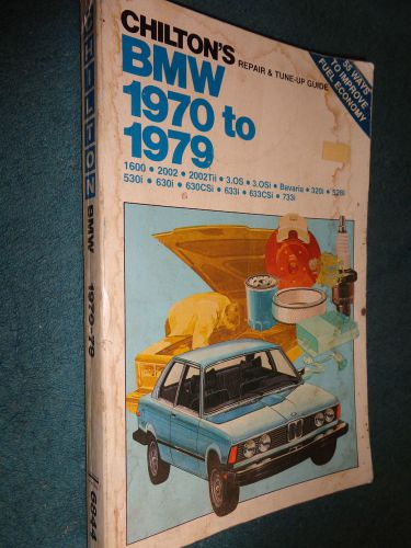 1970-1979 bmw shop manual / chilton&#039;s service book 78 77 76 75 74 73 72 71+