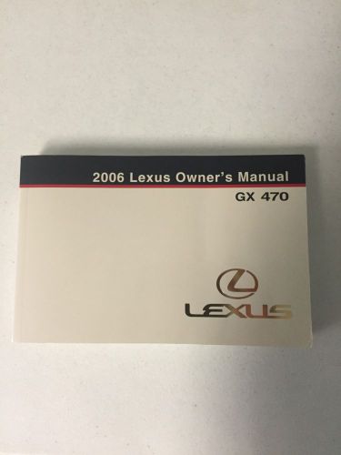 2006 lexus gx 470 factory owners manual free priority shipping!