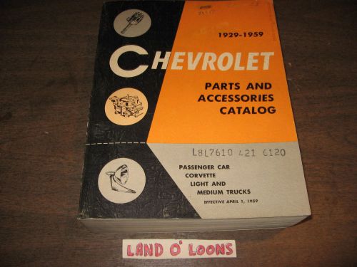 1929-53 1954 1955 1956 1957 1958 1959 chevrolet car/truck/corvette parts manual