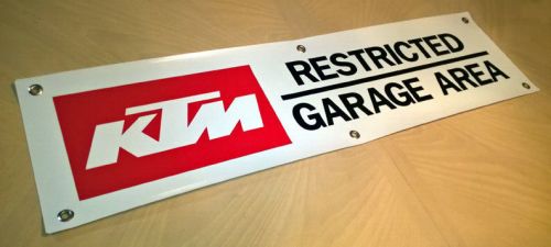 Ktm motorcycles sign banner restricted garage area duke sx xcfw