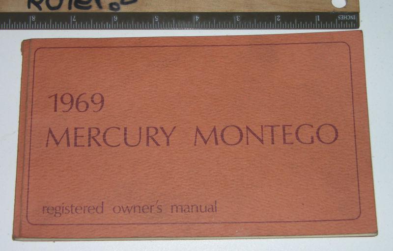 1969 mercury montego owners manual-original