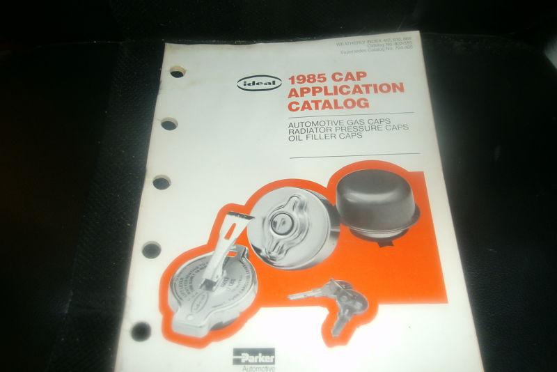 1985 ideal gas fuel oil radiator cap applications and part number catalog manual