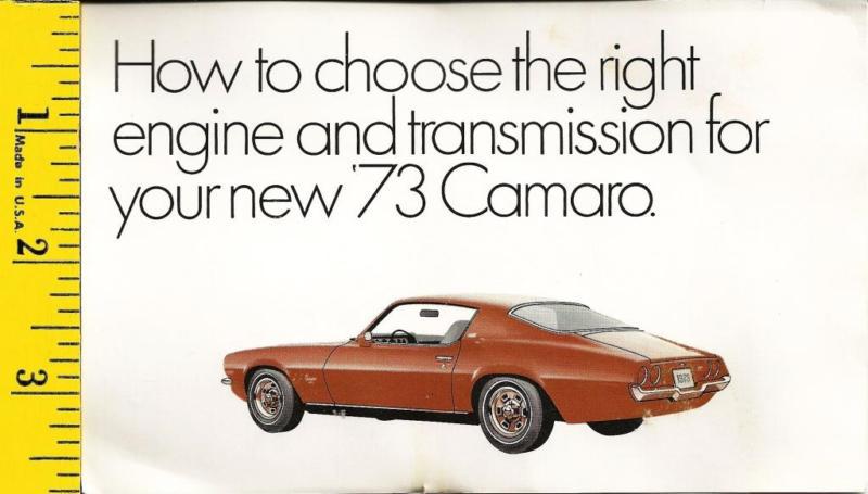 1973 camaro sales brochure: "how to choose the right engine & transmission"