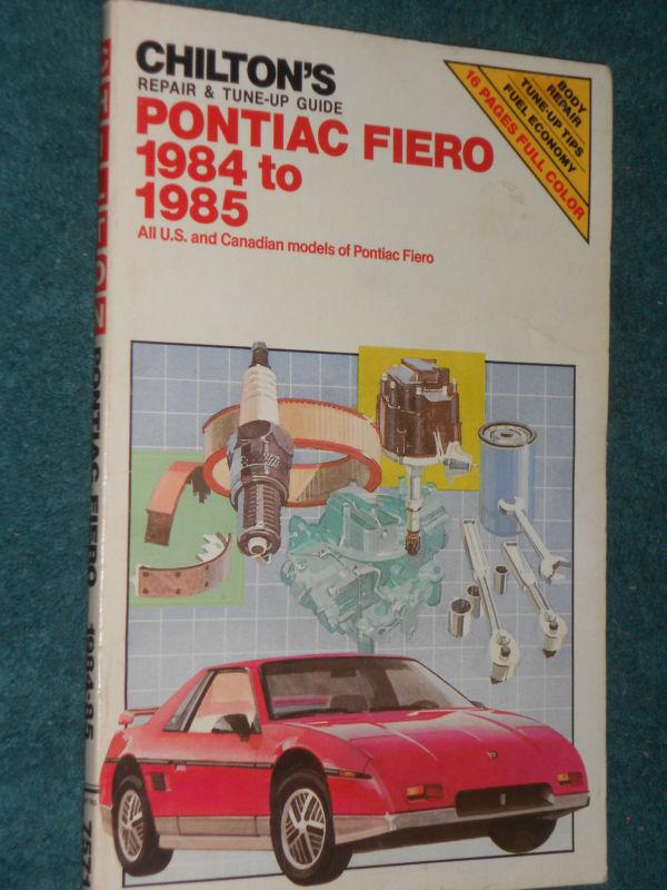 1984-1985 pontiac fiero shop book 85 84 chilton's service book