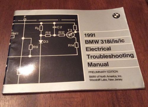 1991 bmw 318i 318is 318ic electrical troubleshooting manual wiring diagram 318