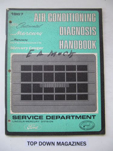 1967 mercury cougar  air  conditioning diagnosis handbook