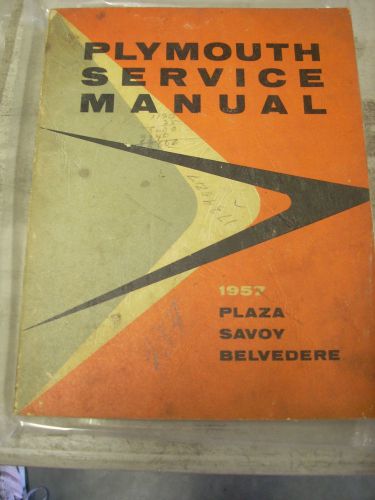 1957 57 plymouth shop service repair manual book plaza savoy belvedere 6 &amp; 8 cyl