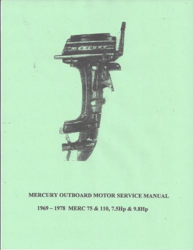 Mercury outboard motor manual, merc 75-7.5hp &amp; merc 110-9.8hp &#039;69-&#039;78