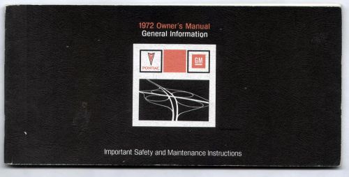 Vintage pontiac 1972 owner&#039;s manual general information/general motors guide