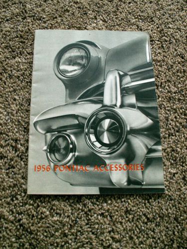 Pontiac 1956 accessories pamphlet  original