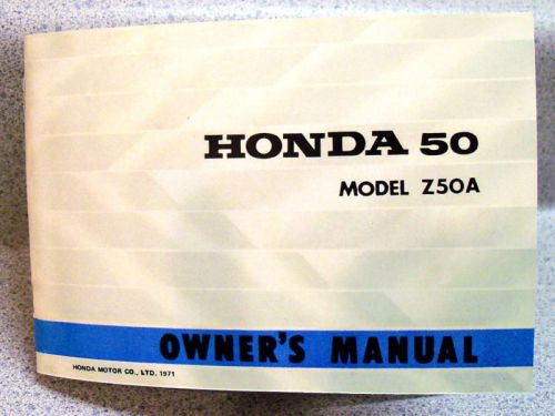 Honda 50 - z50a owner&#039;s manual &#039;72on k3 and up - look!