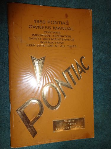 1980 pontiac catalina / bonneville owners manual / original guide book!