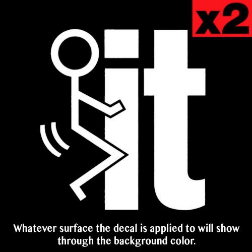 (set of 2!) f*ck it sticker vinyl decal funny jdm honda si civic mazda evo euro