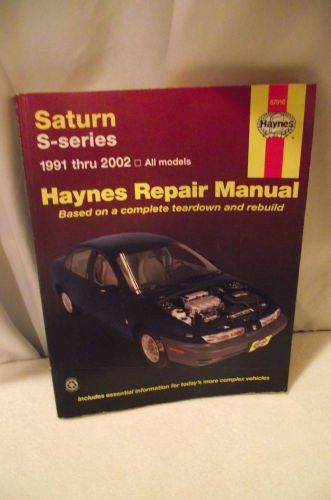 Haynes repair manual for saturn s-series 1991 through 2002 all models