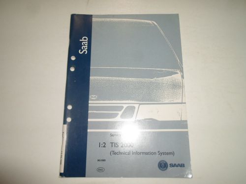 2000 saab 1:2 technical information system service repair shop manual stained 00