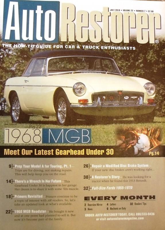 Auto restorer 1968 mgb roadster    1913 renault prep your ford model a     07/10