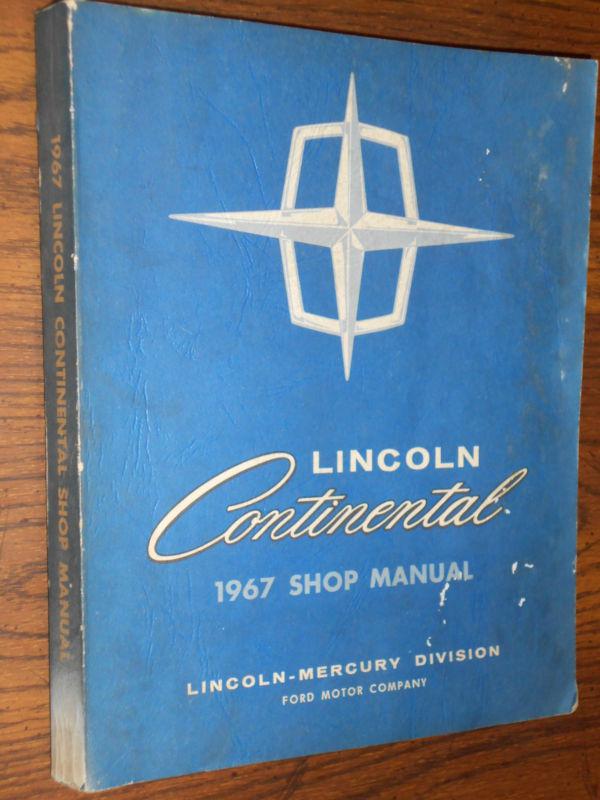 1967 lincoln shop manual / main--base book for 1968 supplement / nice original!