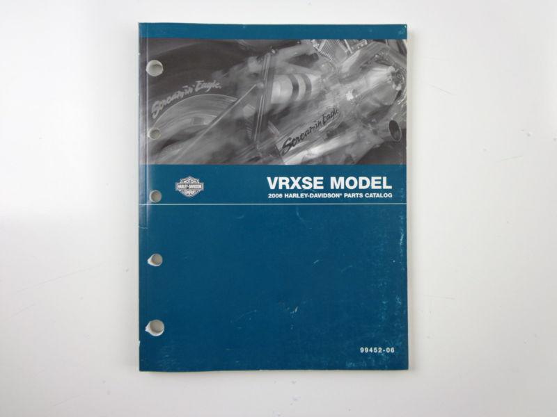 Harley davidson 2006 vrxse models parts catalog 99452-06