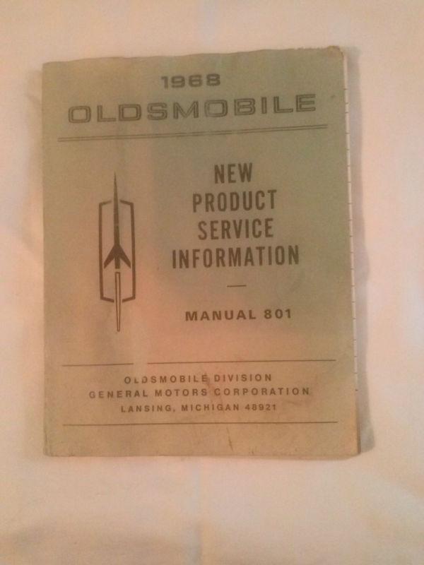 1968 oldsmobile new product service information manual 801