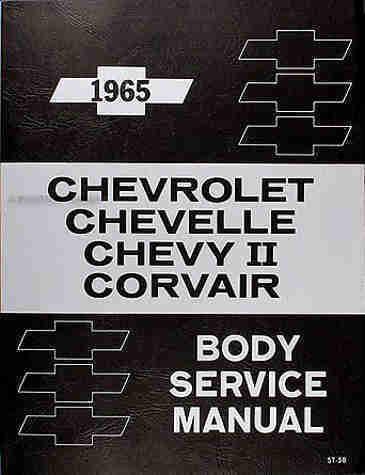 1965 chevy body repair shop manual corvair chevy ii chevelle malibu monsa corsa