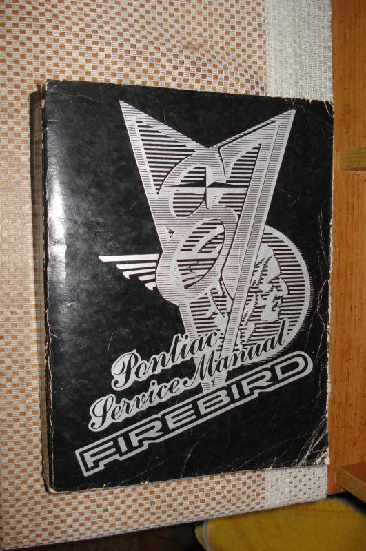 1987 pontiac firebird shop manual service book nr gta trans am and more!!!!