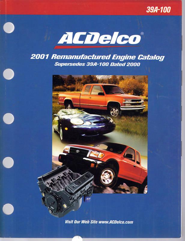 2001 ac delco remanufactured engine catalog 39a-100 original excellent condition