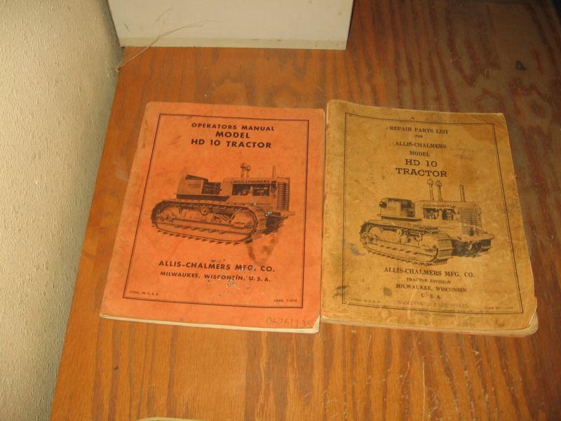 Allis chalmers hd10 hd 10 tractor operator / parts book catalog manual set of 2