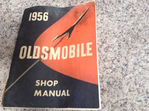 Vintage 1956 oldsmobile shop manual car manula repair book