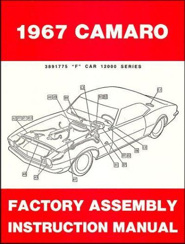 1967 chevrolet camaro factory assembly instruction manual