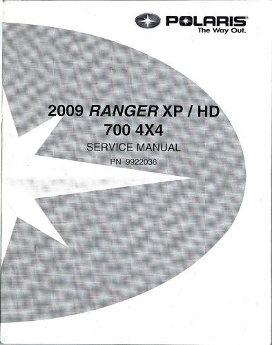 Polaris 2009 ranger xp / hd 700 4x4 service manual; 9922036