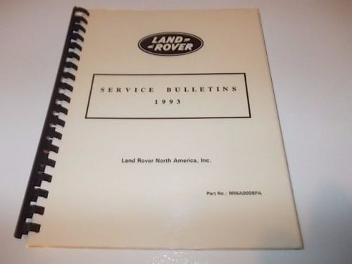 Land rover range rover 1993 service bulletins product support part # rrna0008pa