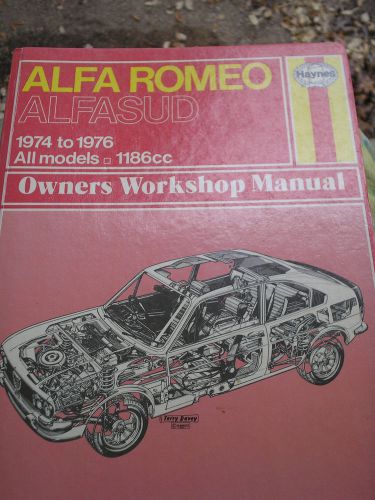 Haynes owners workshop manual alfa romeo alfasud 1974 to 1976 book