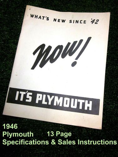 Plymouth 1946-13 page manual- specifications &amp; salesmans instructions -fantastic