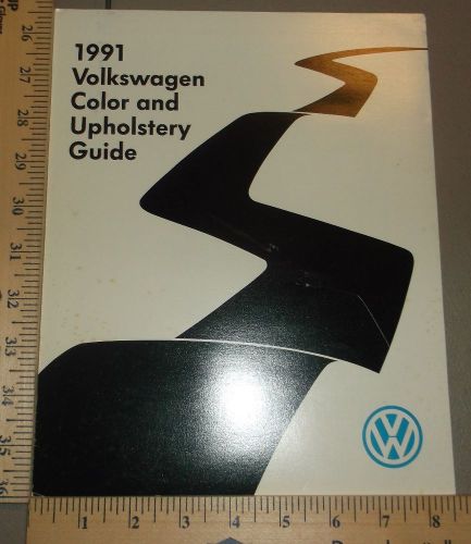 1991 volkswagen color and upholstery guide brochure original