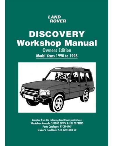 Land rover discovery owners workshop manual 1990 - 1998