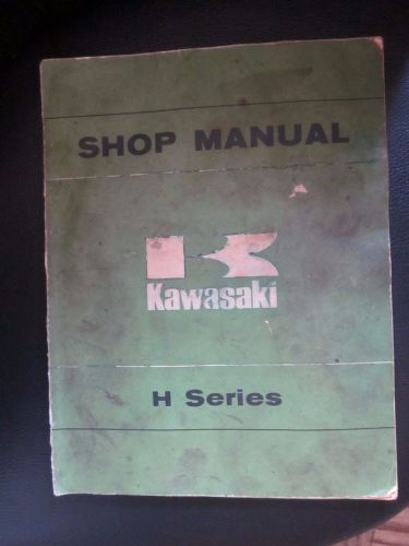 1969 1970 1971 1972 73 1974 kawasaki h series h1 h2 service repair shop manual x