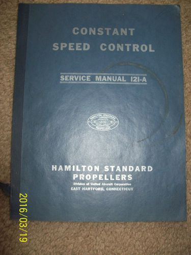 Hamilton standard 121-a constant speed  service manual