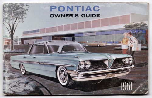 Vintage pontiac 1961 owner&#039;s guide general motors, michigan/automobile manual