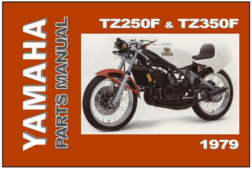 Yamaha parts manual tz350 tz350f &amp; tz250 tz250f 1979 replacement spares catalog