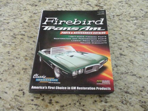 Firebird trans am parts &amp; accessories catalog f2008 1967- 2002 firebird parts