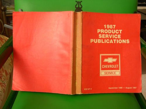 1987 product service publications for chevrolet service sept. 1986---aug. 1987.