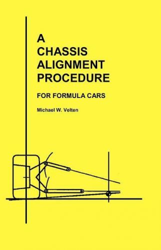 Chassis alignment procedure for formula cars book ~measure &amp; adjust suspension