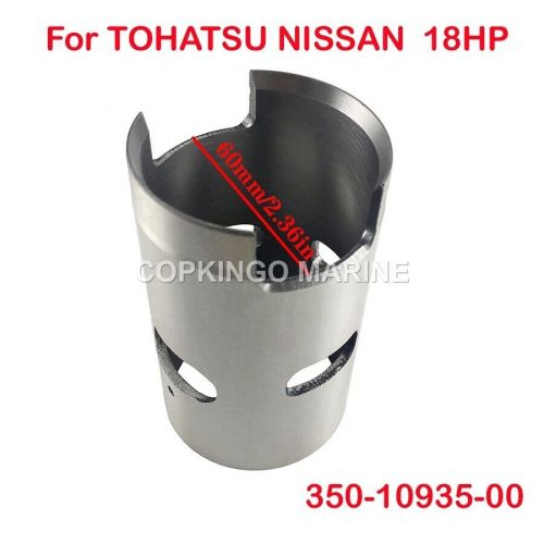 Cylinder sleeve liner for tohatsu nissan 18hp 2t outboard engine 350-10935-00