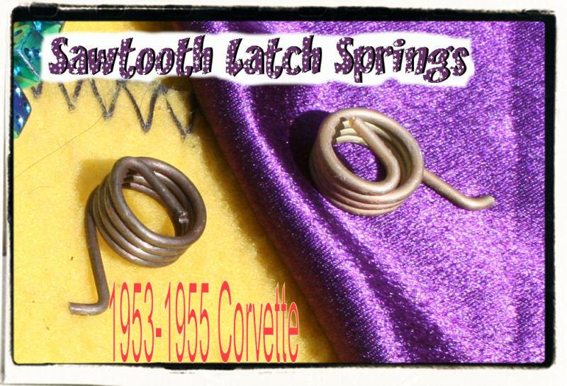 Corvette 1953 1954 convertible top rear sawtooth latches springs pair left right